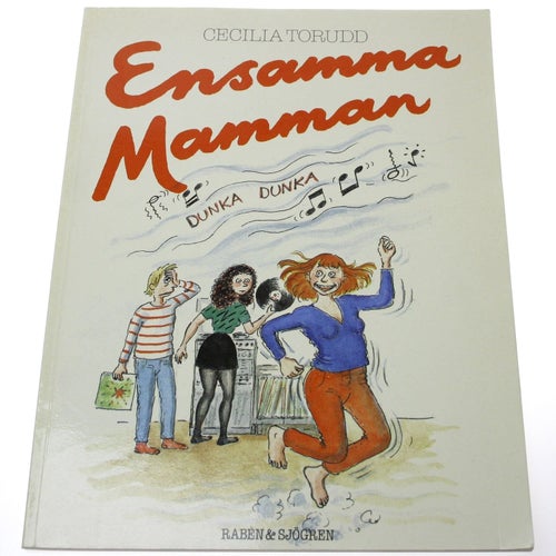 Cecilia Torudd - Ensamma mamman