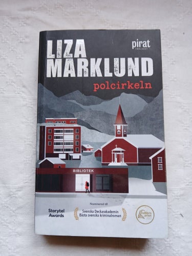 Liza Marklund - Polcirkeln