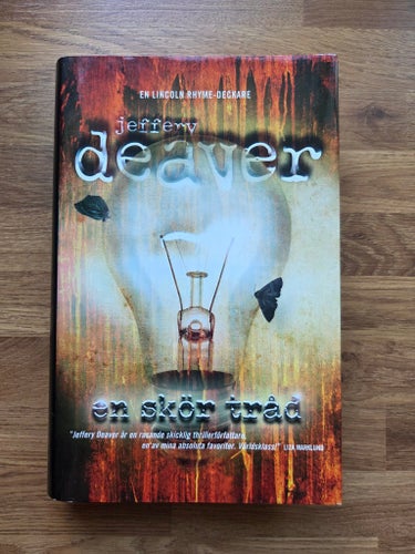 En skör tråd av Jeffery Deaver, 2007