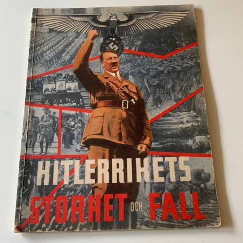 Hitlerrikets storhet och fall
