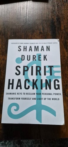 Shaman Durek - Spirit Hacking, 2019