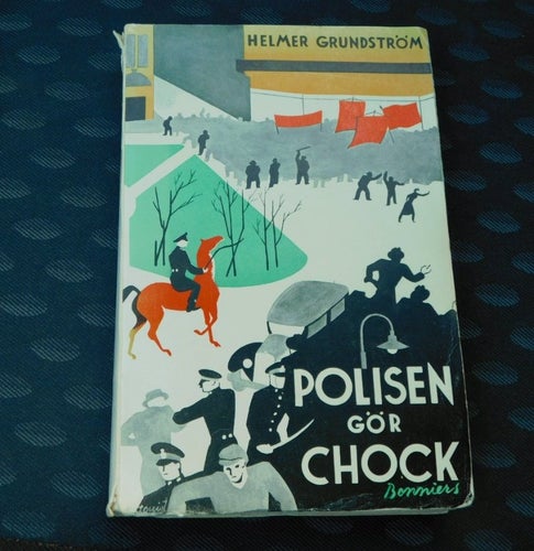 Helmer Grundström - Polisen gör chock, noveller. 1933
