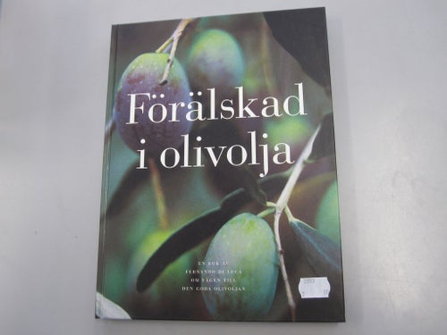 Förälskad i olivolja