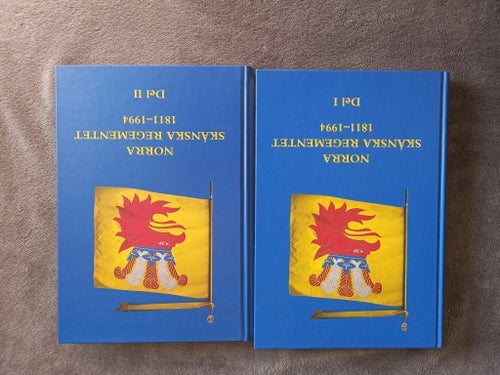 Norra Skånska Regementet Historia Del I & II, 1811-1994
