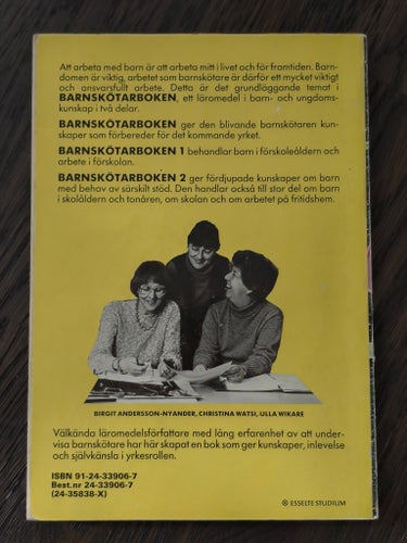 Barnskötarboken 2 av Ulla Wikare, Christina Watsi, Birgit Andersson-Nyander