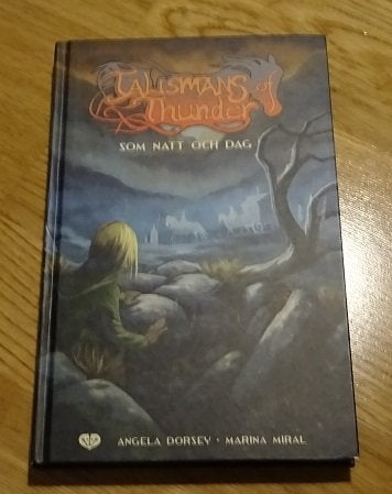 Talisman of Thunder som natt och dag Angela Dorsey Marina Miral