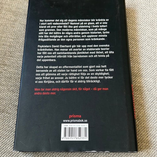 Ingen tar skit i de lättkränktas land / Eberhard, David