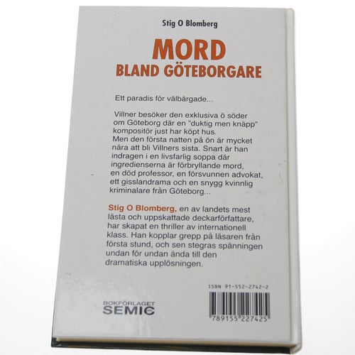 Stig O Blomberg - Mord bland Göteborgare