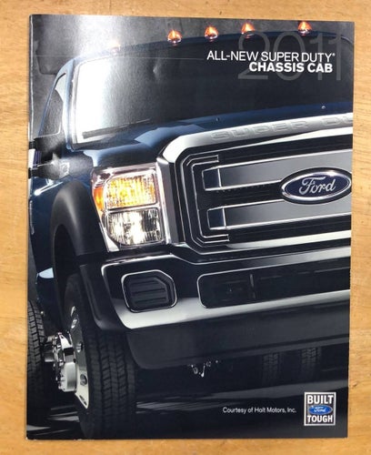 Försäljningsbroschyr Ford 2011 All-New Super Duty Chassis Cab