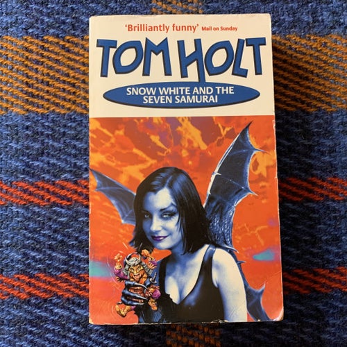 Snow White and the Seven Samurai av Tom Holt | BOK | 2002 Orbit Books
