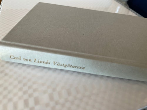 Carl von Linnés Västgöta Resa, 1965 / Inbunden