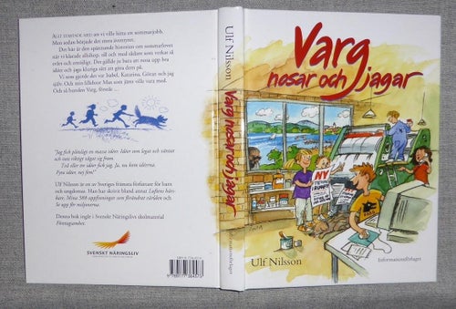 Ulf Nilsson - Varg nosar och jagar. Illustrerad
