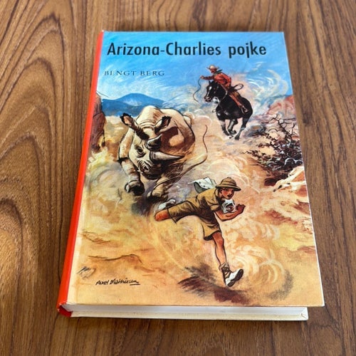 Arizona-Charlies pojke av Bengt Berg, 1927