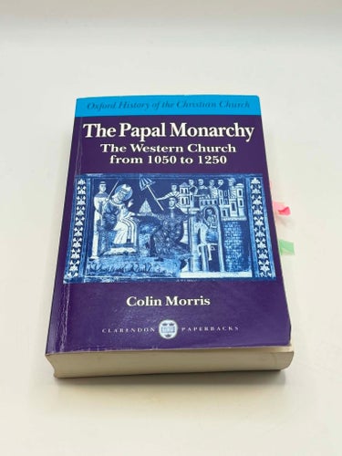 The Papal Monarchy – Colin Morris standardverk om kyrkans historia!