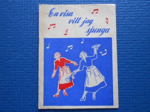 Vishäfte En visa vill jag sjunga