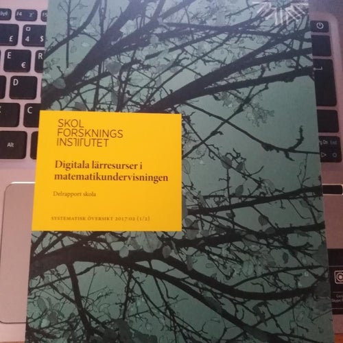 Digitala lärresurser i matematikundervisningen Delrapport skola. NY