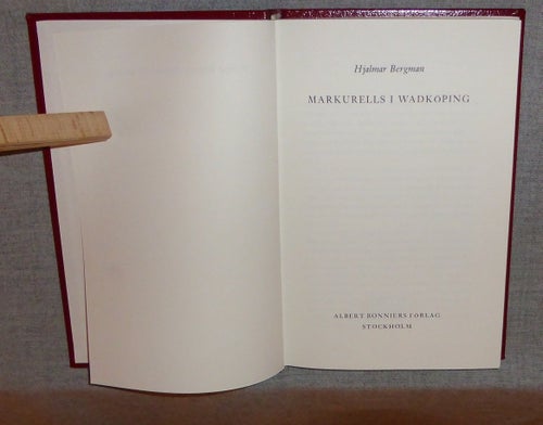 Hjalmar Bergman - Markurells i Wadköping