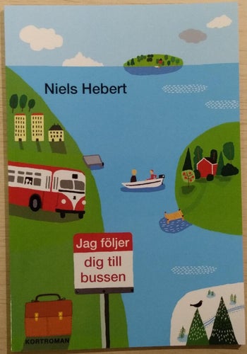 Jag följer dig till bussen / Niels Hebert