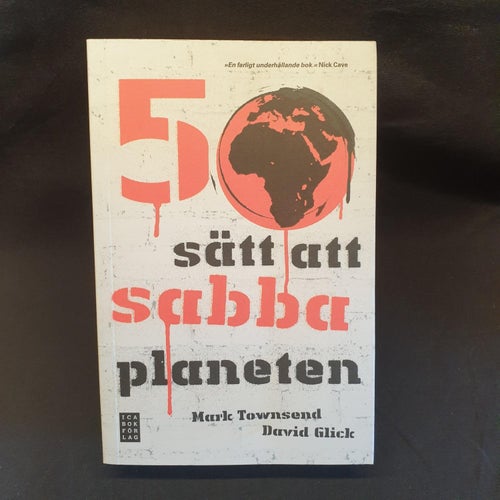 5 Sätt Att Sabba Planeten (Townsend, Mark/ Glick, David)(Häftad) >VG< 2009