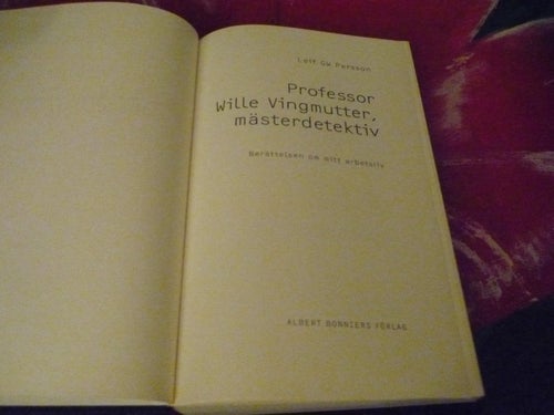 BOK, PROFESSOR WILLE VINGMUTTER, MÄSTERDETEKTIV, LEIF GW PERSSON