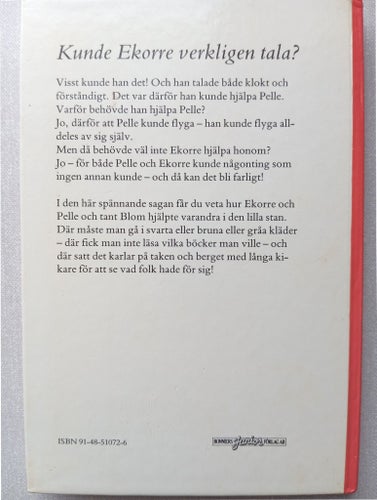 Ekorren som kunde tala av Nils-Olof Franzén, 1985