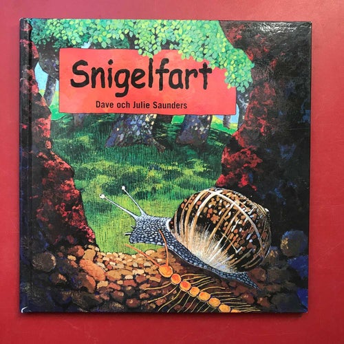 SNIGELFART Dave och Julie Saunders 2001