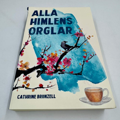 Alla himlens orglar (2024) Cathrine Brunzell