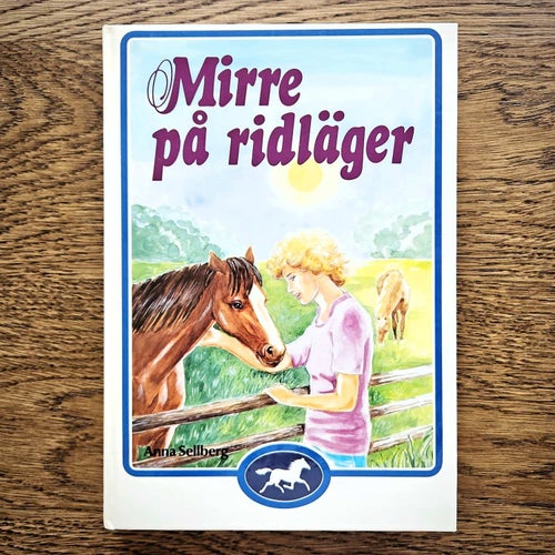 Mirre på ridläger - Anna Sellberg