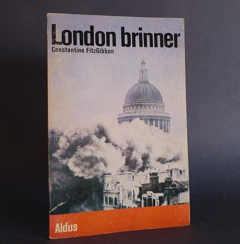 London brinner, Constantine Fitzgibbon . Bok om Blitzen 1940