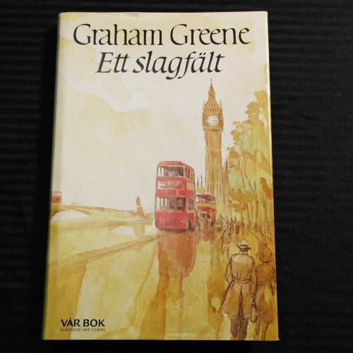 Graham Greene - Ett slagfält