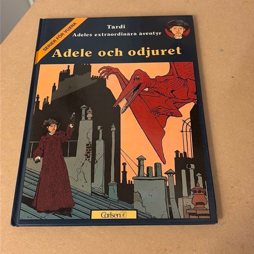 Tardi – Adele och odjuret – Första upplagan 1979 – Carlsen if