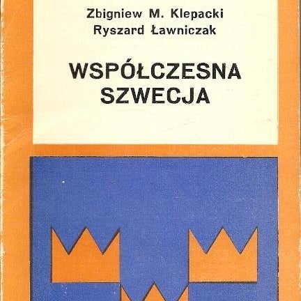 Wspólczesna szwecja. System polityczny i gospodarczy.