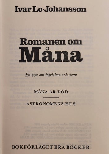 BOK: Romanen om Måna. Av Ivar Lo-Johansson