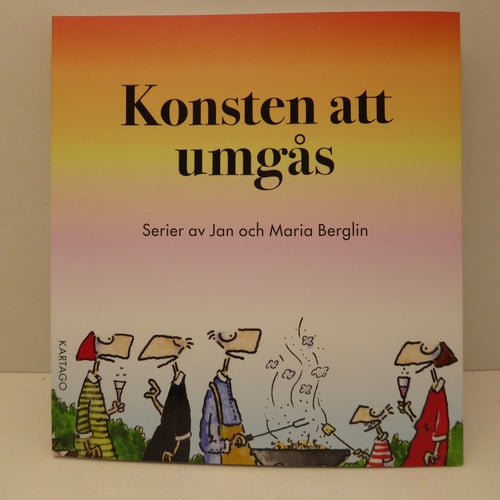 Konsten att umgås av Jan och Maria Berglin 2024 Nyskick