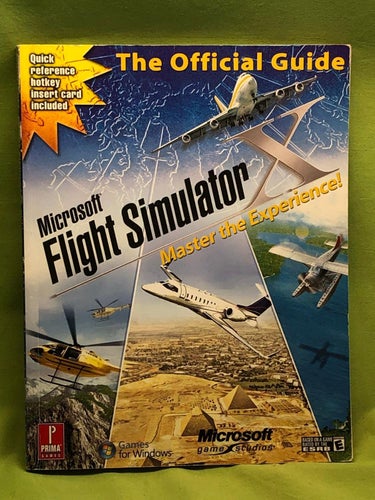 Microsoft Flight Simulator : Master the Experience!: Prima Official Game Guide