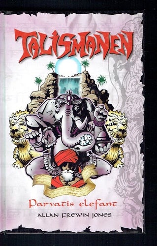 Talismanen - Parvatis elefant - Allan Frewin Jones