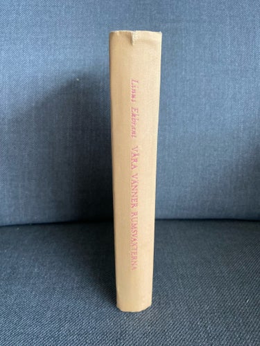 Våra Vänner Rumsväxterna av Linus Ekbrant, 1955