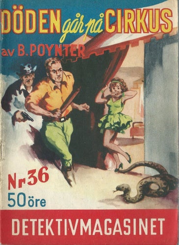 DÖDEN GÅR PÅ CIRKUS - Detektivmagasinet Nr.36 1955
