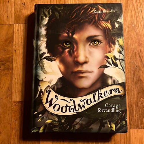Woodwalkers: Carags förvandling av Katja Brandis