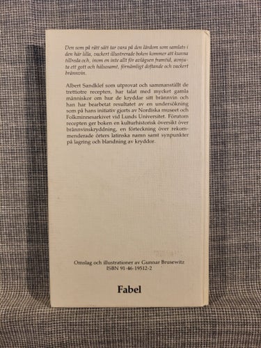 30 sorter Kryddat Brännvin och tre nya av Albert Sandklef, 1980
