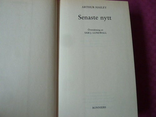 SENASTE NYTT, A. HAILEY, 1991, BÖCKER