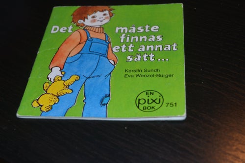 Pixibok Det måste finnas ett sätt...