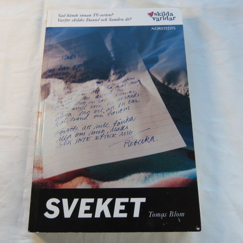Skilda världar - Sveket av Tomas Blom
