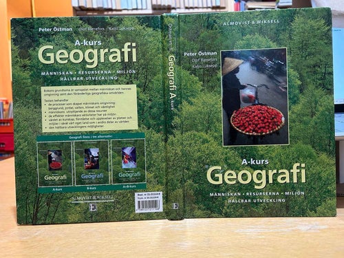 Geografi A människan, resurserna, miljön, hållbar utveckling av Peter Östman
