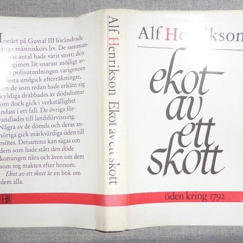 Alf Henrikson - Ekot av ett skott. Illustrerad
