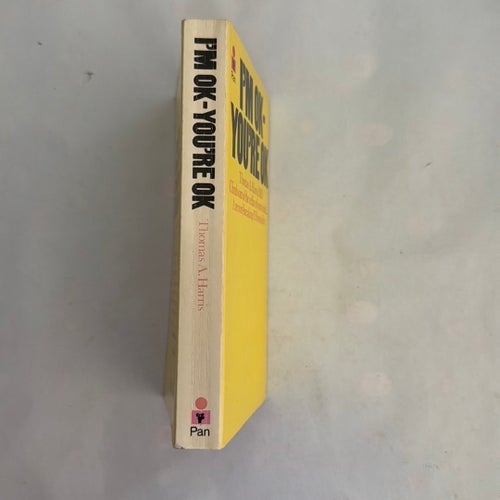 I'M OK-YOU'RE OK av Thomas A. Harris
