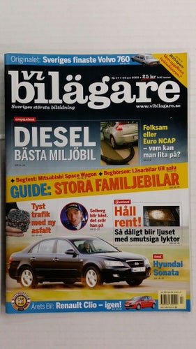 Vi bilägare 17 2005: Toyota Avensis D4D, Hyundai Sonata, Volvo 760 GLE 1983