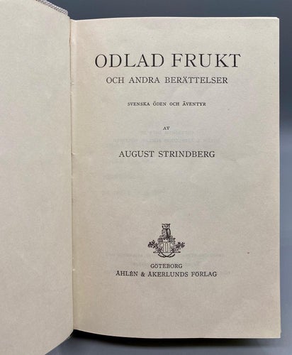 Svenska öden och äventyr - Odlad frukt - Stig Storverks son av August Strindberg