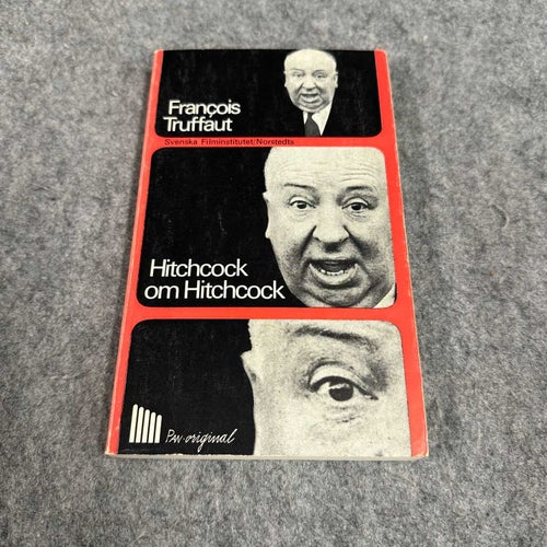 Francois Truffaut - Hitchcock om Hitchcock