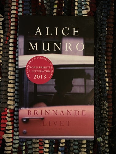Alice Munro - Brinnande Livet - 2013 (Pocket)
